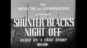 IWM: Shunter Blacks Night Off Poster
