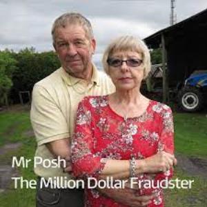 Mr Posh: The Million Dollar Fraudster Poster