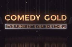 New: Comedy Gold: TV's Funniest Ever Sketches Poster