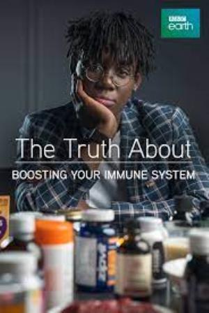 The Truth About Boosting Your Immune System Poster