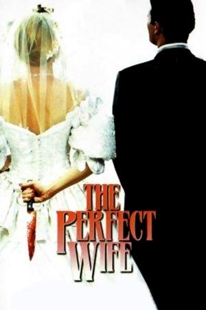 The Perfect Wife Poster