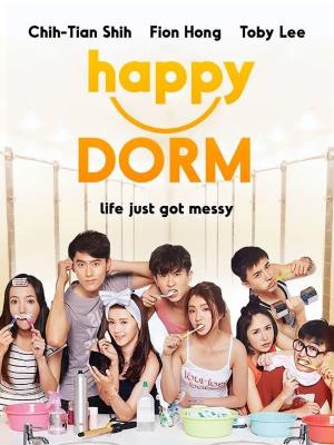 Happy Dorm Poster