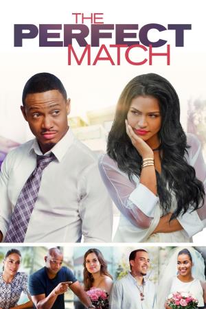 THE PERFECT MATCH Poster