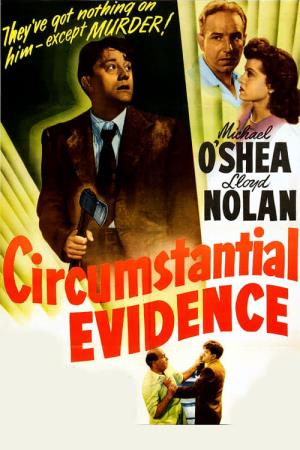 Circumstantial Evidence Poster
