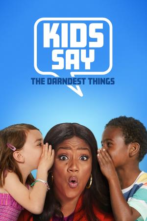 Kids Say The Darndest Things Poster