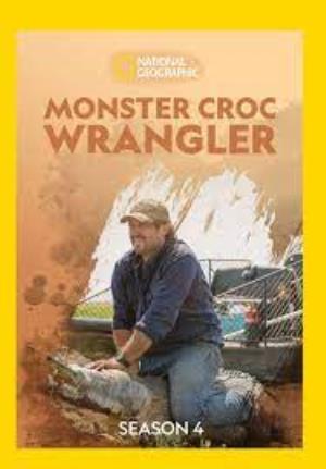 Best Of Monster Croc Wrangler Poster