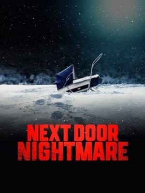 Next Door Nightmare Poster