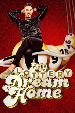 My Lottery Dream Home Poster