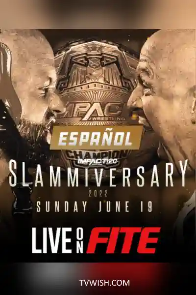 Impact Wrestling Slammiversary Poster