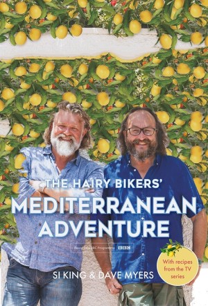 The Hairy Bikers Mediterranean Adventure Poster