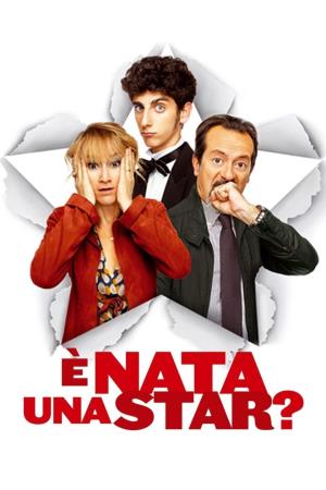 E' nata una star? Poster
