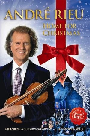 Andre Rieu: Home For Christmas Poster