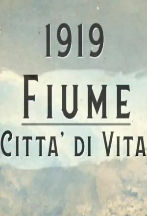 1919 Fiume citta' di vita Poster