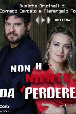 Purche' finisca bene: Non ho niente... Poster
