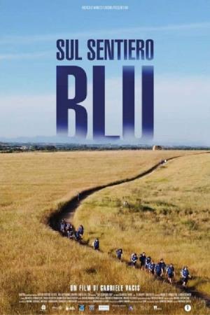 Sul sentiero blu Poster