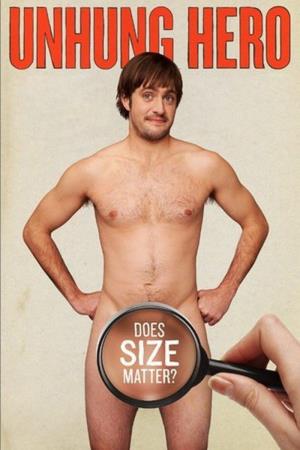 Unhung Hero - Sottodotati Poster