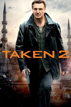 Taken - La vendetta Poster