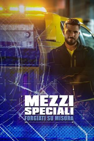 Mezzi speciali - Forgiati su misura Poster