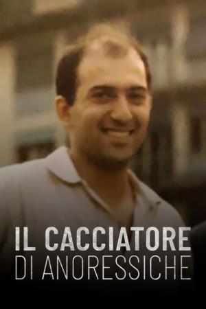 Il cacciatore di anoressiche Poster