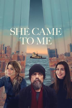 She Came To Me Poster