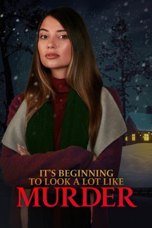 It's Beginning to Look a Lot... Poster