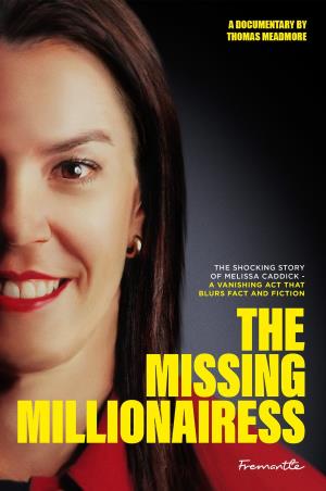 The Real Vanishing Act - Missing Millionairess Poster