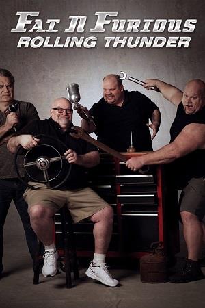 Fat N' Furious: Rolling Thunder Poster