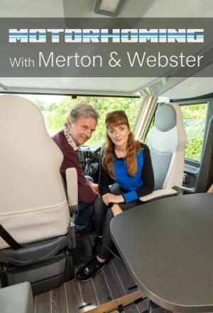 Motorhoming with Merton and Webster Poster
