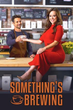 Something's Brewing Poster