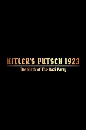 Hitler's Coup 1923 Poster