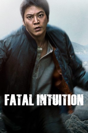 FATAL INTUITION Poster