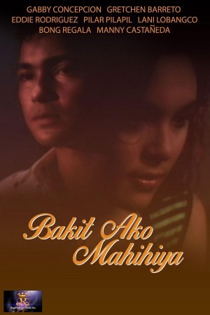 BAKIT AKO MAHIHIYA? Poster